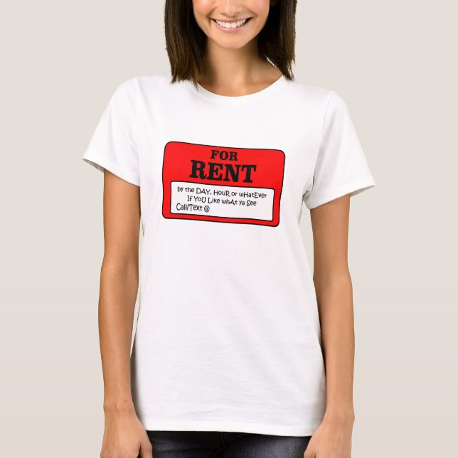 For RENT T-Shirt (Front)