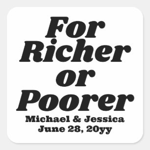 For Richer or Poorer Wedding Lottery Guest Gift Square Sticker