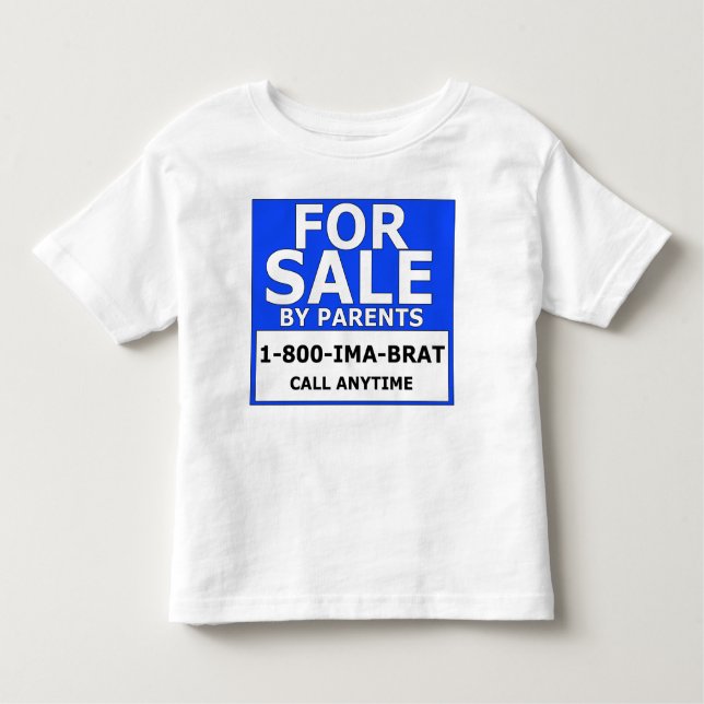 For Sale By Parents Toddler T-Shirt (Front)