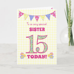 For Sister 15th Birthday Primroses Bunting Card