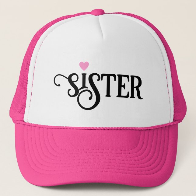 For Sister Ornate Writing with Red Heart Trucker Hat (Front)