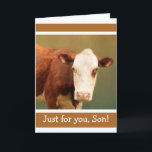 For Son Funny Cow Happy Birthday Card<br><div class="desc">Happy birthday card for son featuring a cow with a definite attitude. Classic bovine pun inside. Personalise the message to create your own fun. Image ©Christine Greenspan</div>
