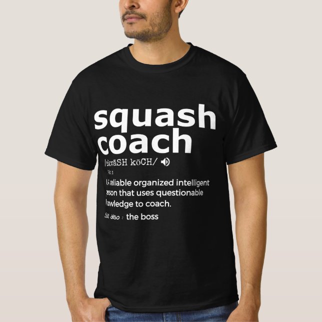 For squash coach and coaches gift present T-Shirt (Front)