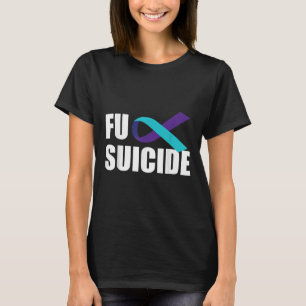 For Suicide Suicide Awareness Ribbon Suicide Preve T-Shirt
