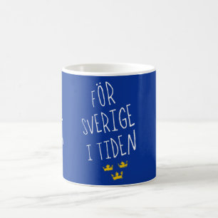 För Sverige i Tiden Swedish Motto Coffee Mug