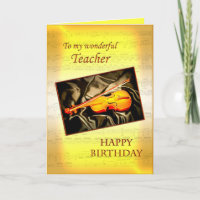 For teacher, a musical birthday card with a violin