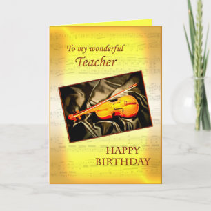 For teacher, a musical birthday card with a violin