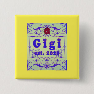 For That Special “GiGi 2020” 15 Cm Square Badge
