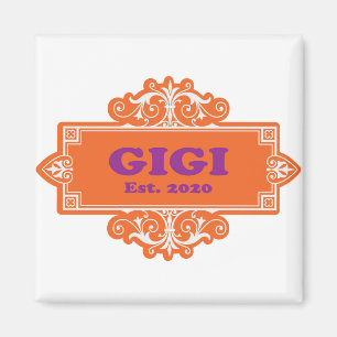 For That Special “GiGi 2020” Magnet