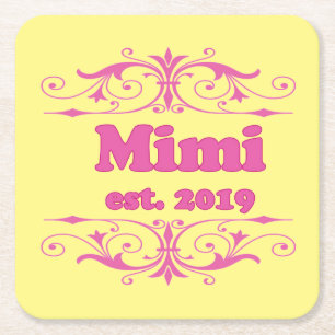 For That Special “Mimi 2019” Square Paper Coaster