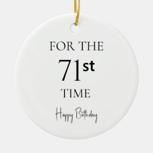 For The 71st Time Happy Birthday Ceramic Tree Decoration