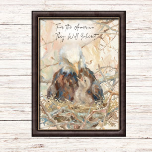 For the America They’ll Inherit Eagle USA Pride Poster
