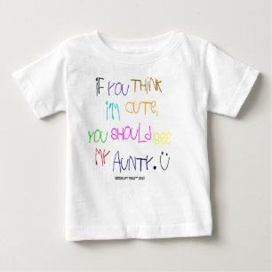 For the Aunty Baby T-Shirt