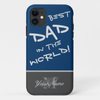 For the Best Dad in the World!