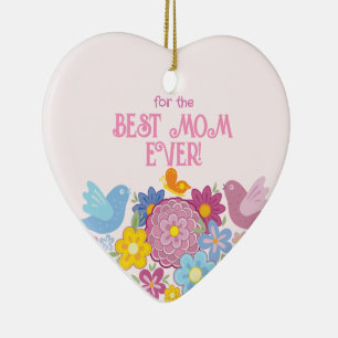 For The Best Mum Ever flowers and butterfly, birds Ceramic Tree Decoration