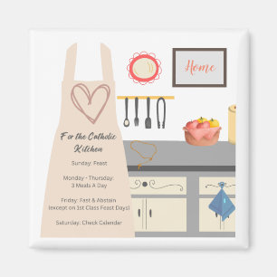 For the Catholic Kitchen Magnet