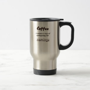 For the Coffee Lovers Travel Mug