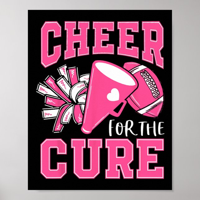 For The Cure Breast Cancer Awareness Cheerleader F Poster (Front)