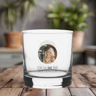 For the Dad That Fixes Everything" Whiskey Glass