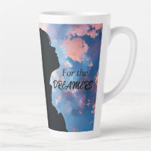 For The Dreamers Unique Designer Mug