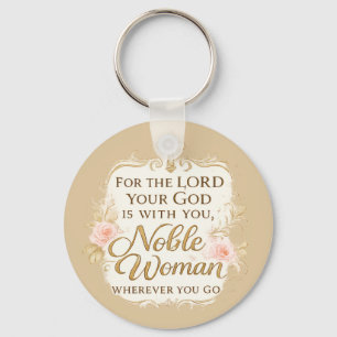 For the Lord Your God Is With You Wherever You Go Key Ring