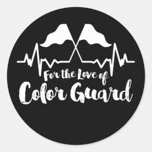 For The Love Of Colour Guard Classic Round Sticker