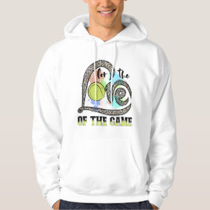For The Love Of The Game Tennis, Tennis Gift Hoodie