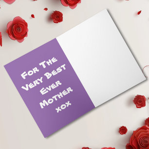 'For The Very Best Ever Mother' Mauve Mother's Day Card