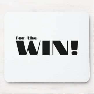 For The Win! 2 Mouse Pad