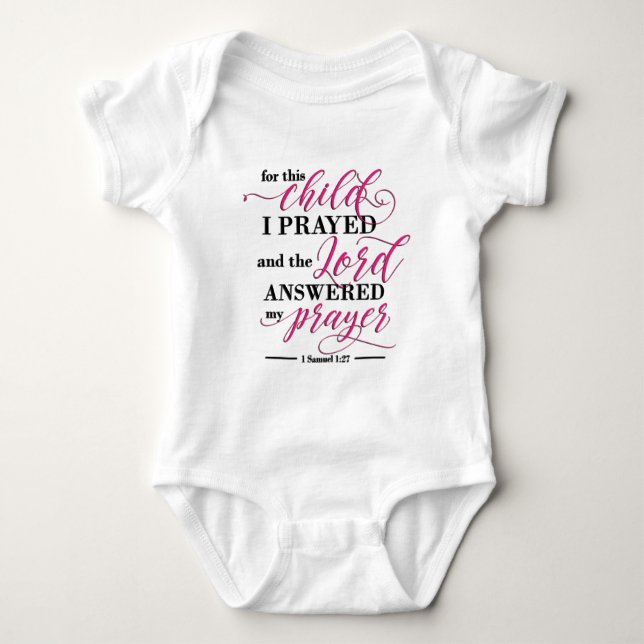 For This Child I Have Prayed Baby Bodysuit (Front)