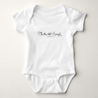 For this Child I have Prayed Bible Verse for Baby Bodysuit