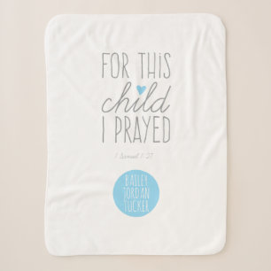 For This Child I Prayed in Blue Sherpa Blanket