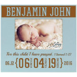 For This Child Keepsake Blue Picture Frame<br><div class="desc">Welcome the new addition to the world with this beautiful commemorative frame. Adorned with the child's name,  date of birth,  weight and length,  this is sure to serve as a sentimental reminder of a joyous occasion. Complete with verse "'For this child,  I have prayed' - 1 Samuel 1:27".</div>