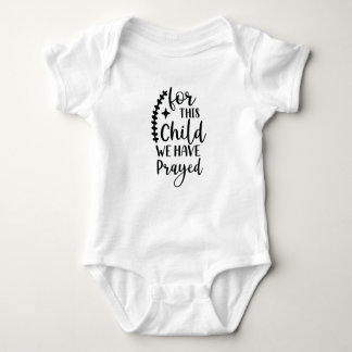 For This Child We Have Prayed Baby Bodysuit