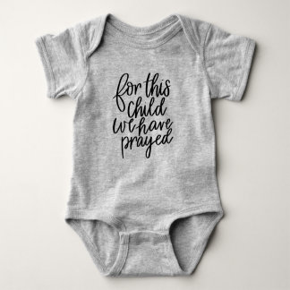 For This Child We Have Prayed Baby Bodysuit