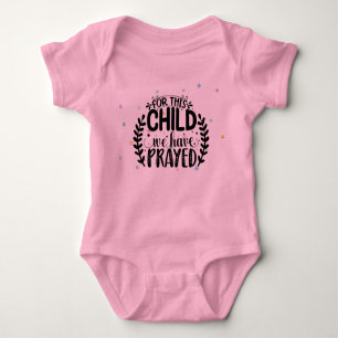 For this child we have prayed baby bodysuit