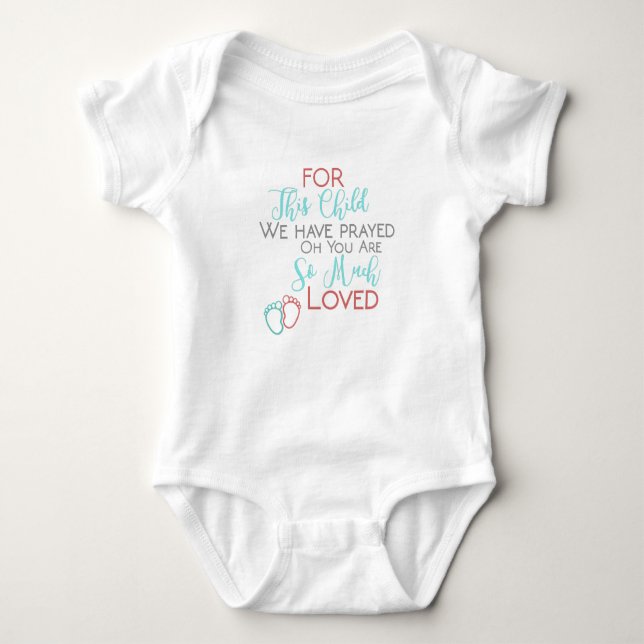 For This Child We Have Prayed Bodysuit (Front)
