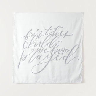 for this child we have prayed tapestry