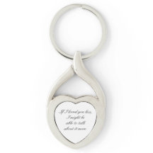 For those of deep feeling  expressing love   keych