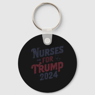 For Trump 2024 Nurses Support Trump 2024  Key Ring