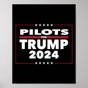For Trump 2024 President Republican Pilots  Poster