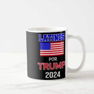 For Trump 2024 Pro Trump Gift - Latinos Por Trump Coffee Mug
