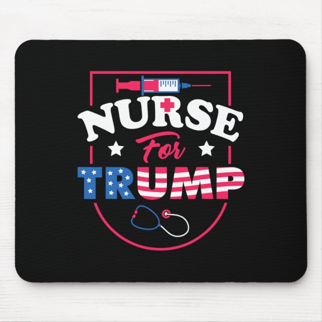 For Trump - Conservative Republican Nurses Support Mouse Pad (Front)