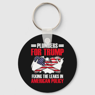 For Trump President Plumbing Tech Election Trump Key Ring