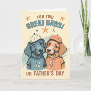 for Two Dads Father's Day Dogs in Blue and Brown Holiday Card