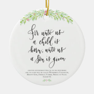 For Unto Us a Child is Born Christmas Ornament
