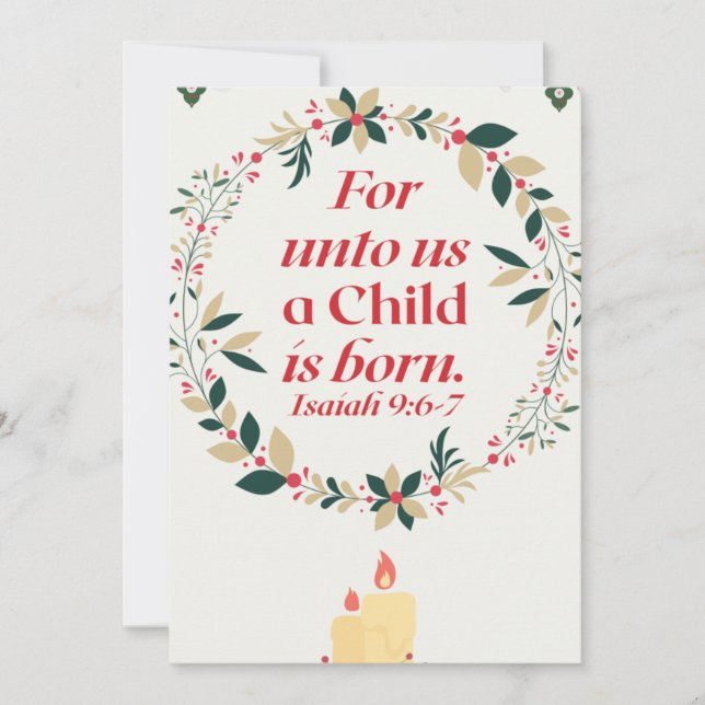 For unto us a child is born, Isaiah 9-6-7 Invitation (Front)