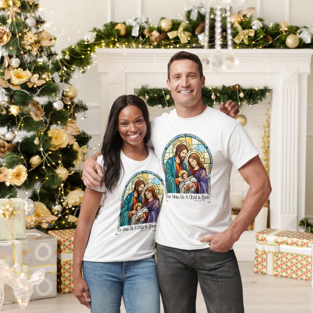 For Unto Us the Child is Born  T-Shirt (Creator Uploaded)