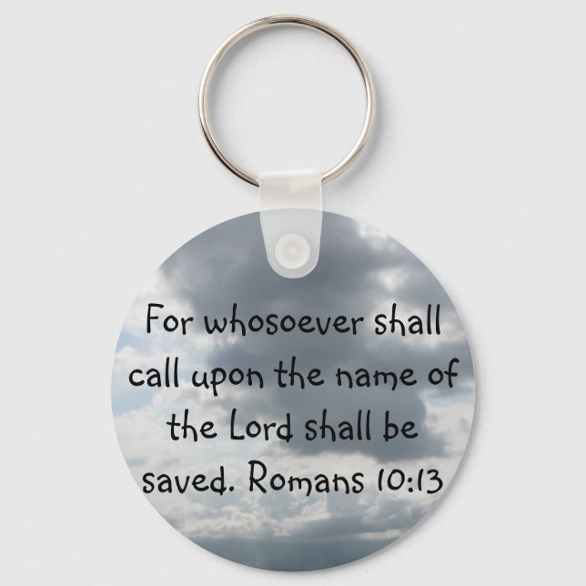 For whosoever shall call upon the name of the Lord Key Ring (Front)