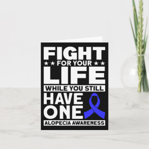 For Your Life Support Alopecia Awareness Ribbon Card